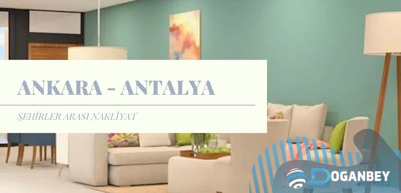 Ankara Antalya Şehirler arası Nakliyat